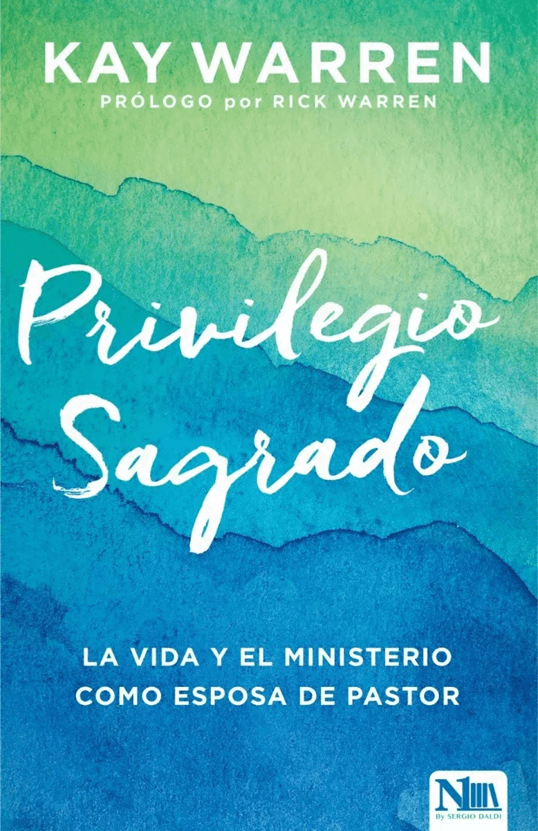 El Privilegio Secreto: La Vida Y El Ministerio Como Esposa