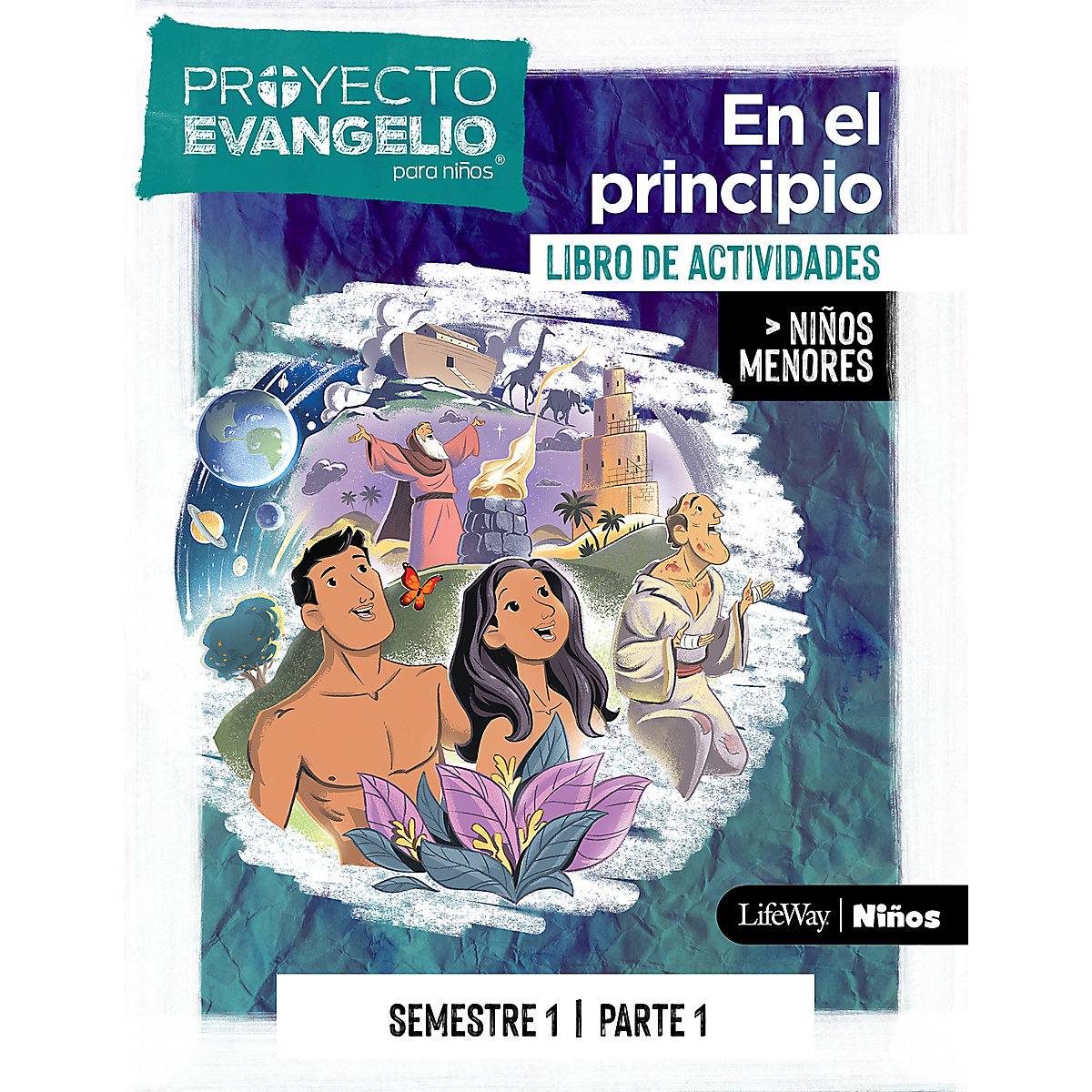 El Proyecto Evangelio Parte 1 Niños Menores