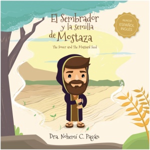 El Sembrador y la Semilla de Mostaza