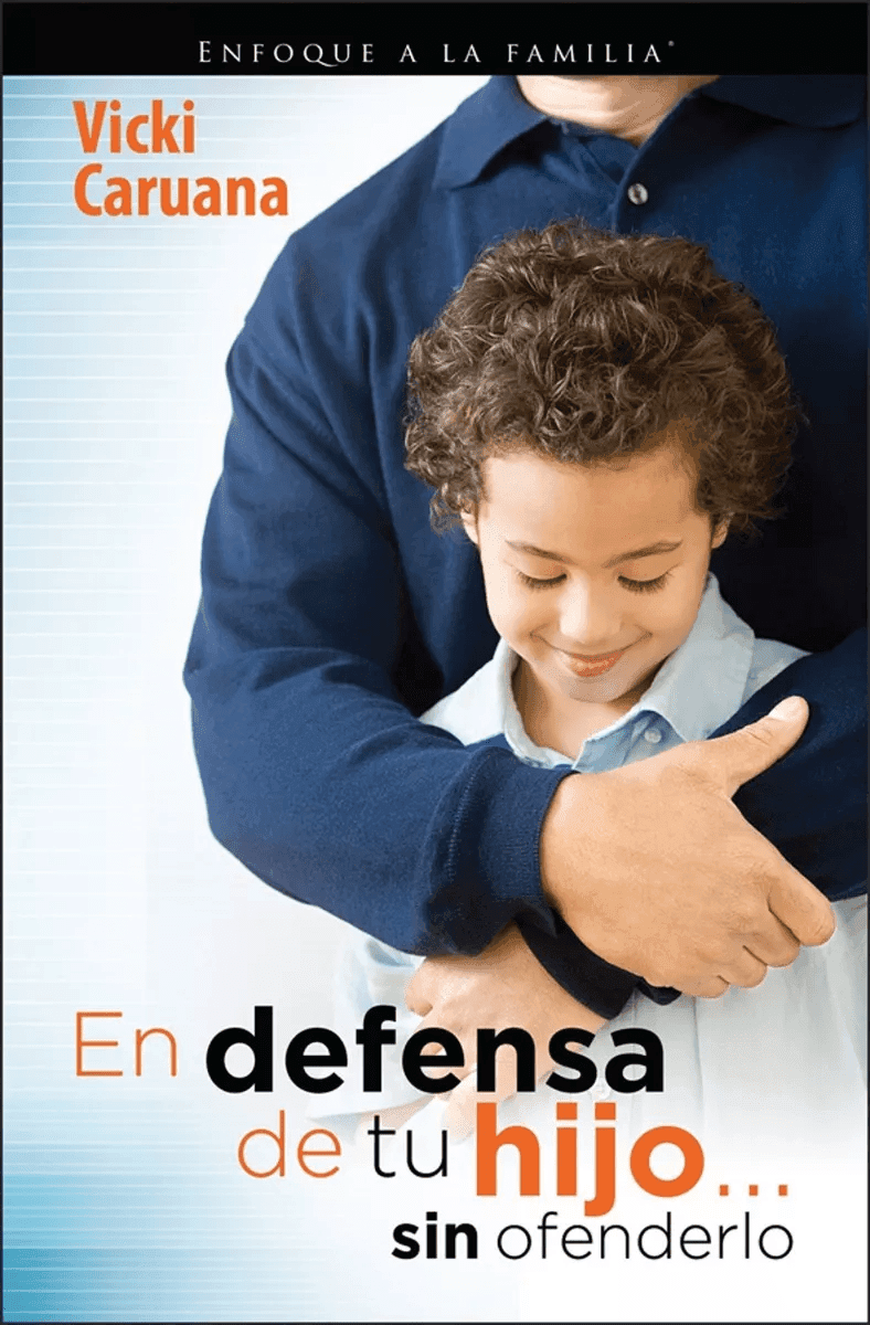 En Defensa De Tu Hijo… Sin Ofenderlo
