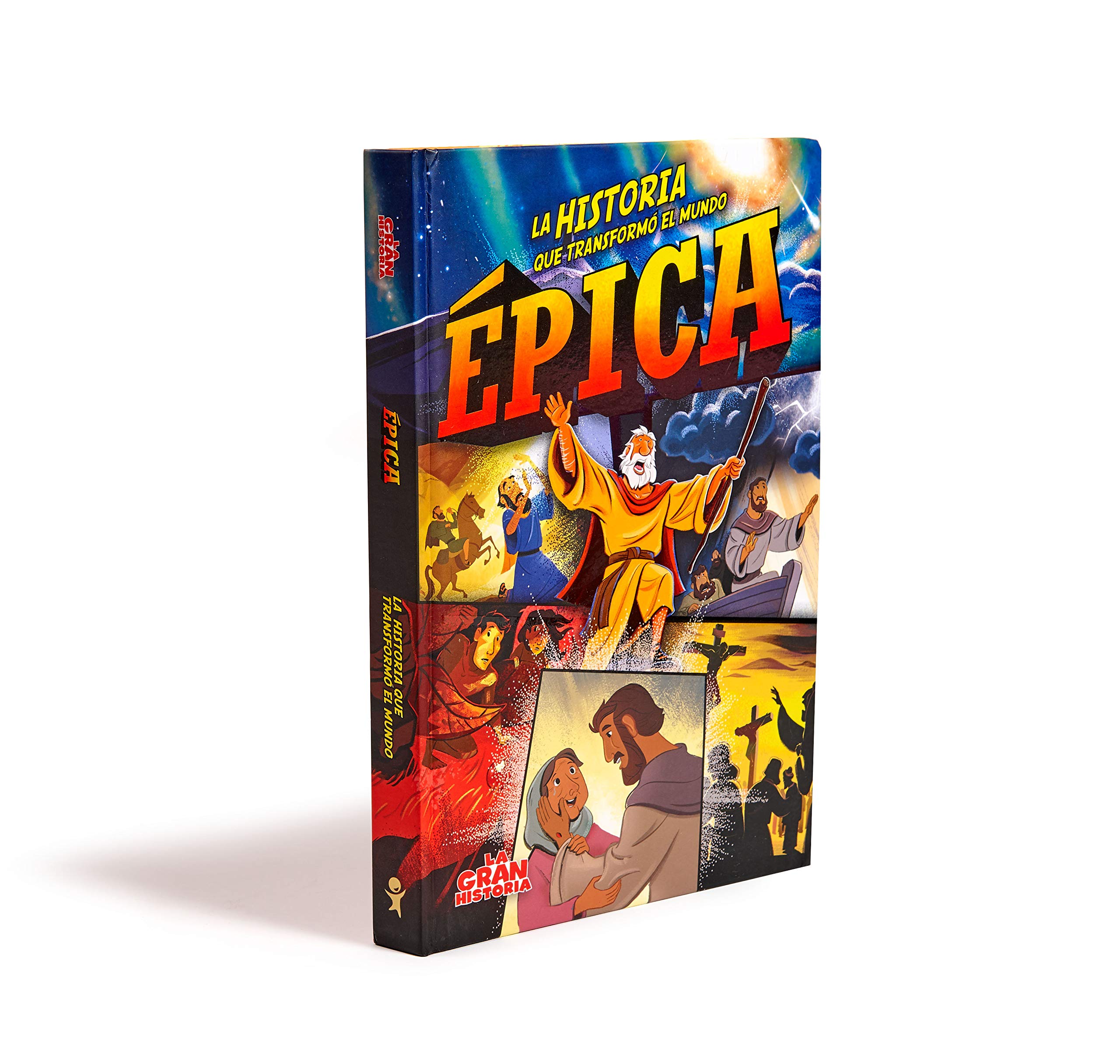 Épica: La Historia Que Transformó Al Mundo
