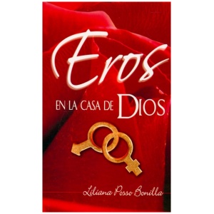 Eros En La Casa De Dios