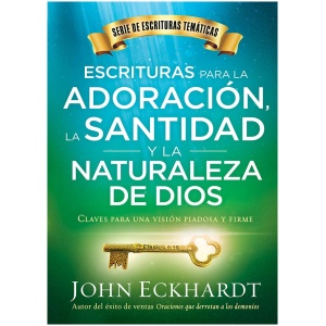 Escrituras Para La Adoración, Santidad Y Naturaleza de Dios