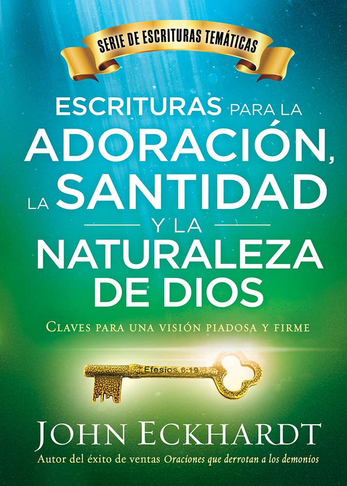 Escrituras Para La Adoración, Santidad Y Naturaleza de Dios
