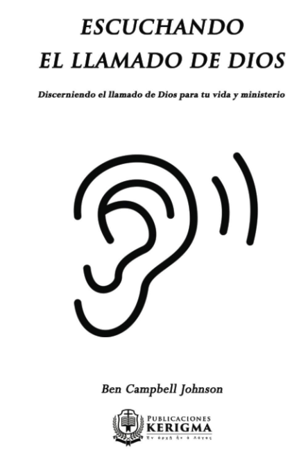 Escuchando El Llamado De Dios