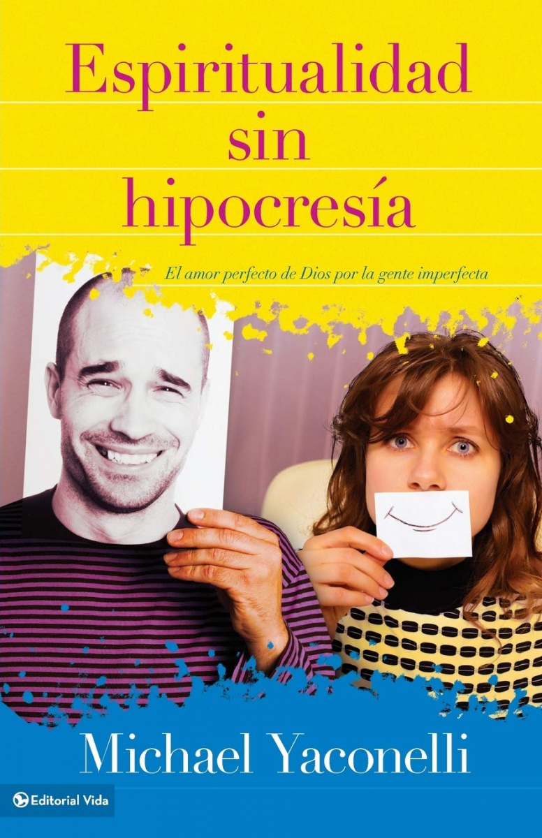 Espiritualidad Sin Hipocrecia