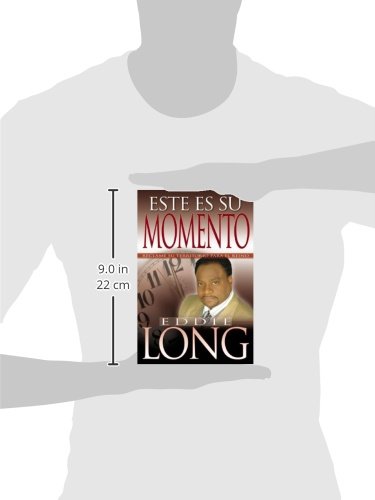 Este es su momento