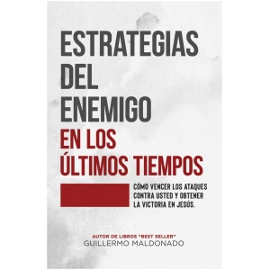 Estrategias del enemigo en los últimos tiempos