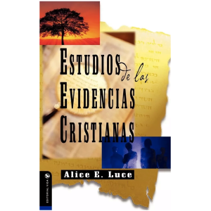Estudios De Las Evidencias Cristianas