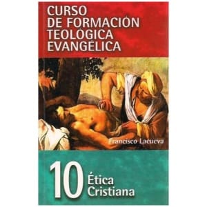 Ética cristiana Curso Form. Teológica 10