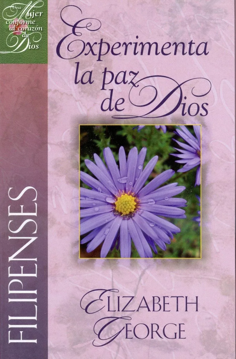 Experimenta La Paz De Dios – Filipenses