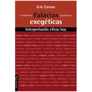 Falacias Exegéticas: Interpretación Eficaz Hoy