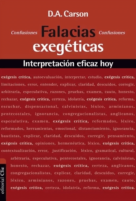 Falacias Exegéticas: Interpretación Eficaz Hoy