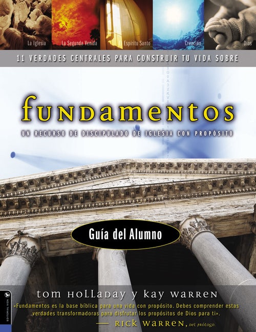 Fundamentos: Un Recurso de Discipulado de Iglesia con Proposito