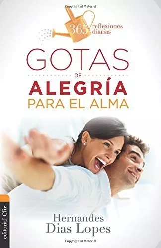 Gotas De Alegría Para El Alma