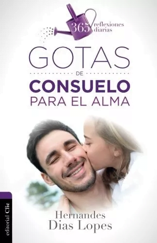 Gotas De Consuelo Para El Alma