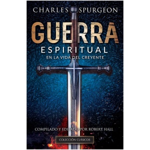 Guerra Espiritual En La Vida Del Creyente