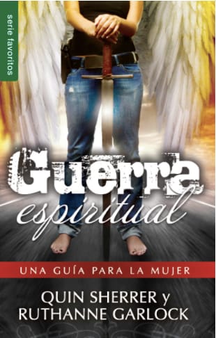 Guerra Espiritual: Una Guía Para la Mujer
