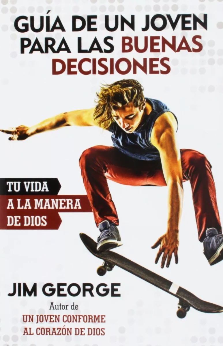 Guía De Un Joven Para Las Buenas Decisiones