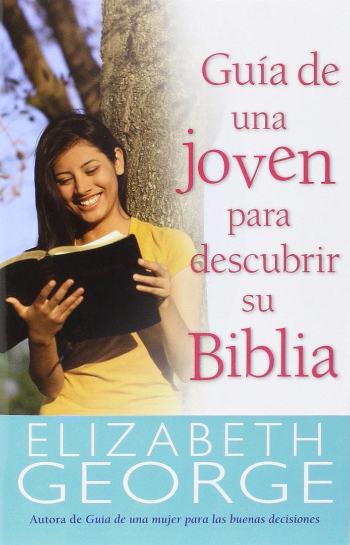 Guía de una joven para descubrir su Biblia