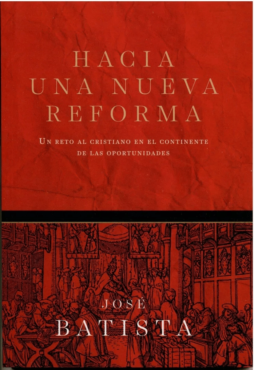Hacia Una Nueva Reforma: Un Reto Al Cristiano En El…