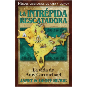 Héroes Cristianos De Ayer Y Hoy: La Intrépida Rescatadora