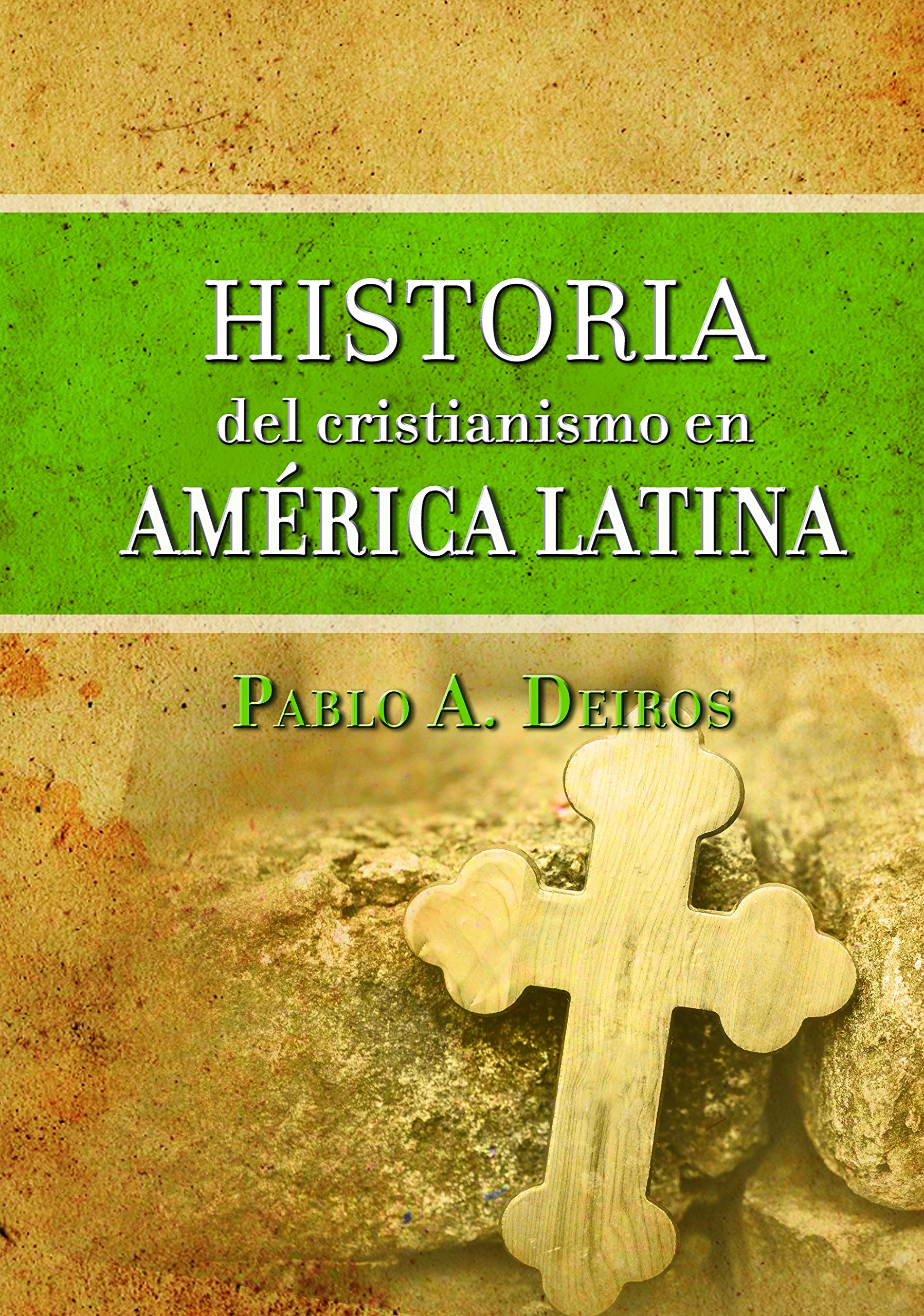Historia del cristianismo en América Latina
