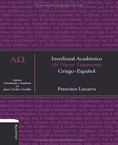 Interlineal Académico Del Nuevo Testamento: Griego-español