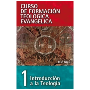 Introducción A La Teología – Tomo 1