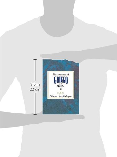 Introducción al griego de la Biblia II