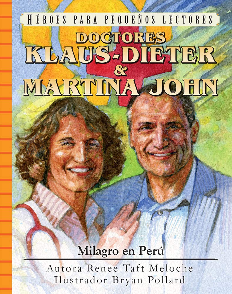 Klaus-Dieter & Martina John: Milagro en Peru