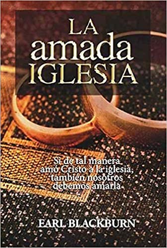 La Amada Iglesia