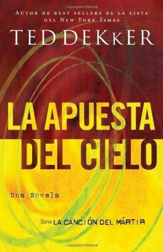 La Apuesta De Cielo