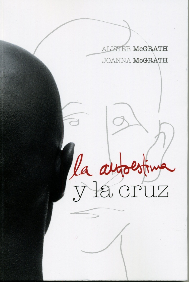La Autoestima Y La Cruz