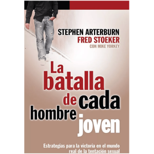 La Batalla De Cada Hombre Joven