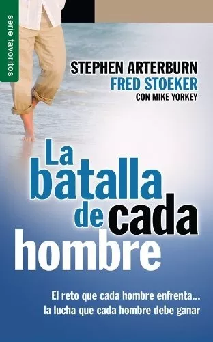 La batalla de cada hombre