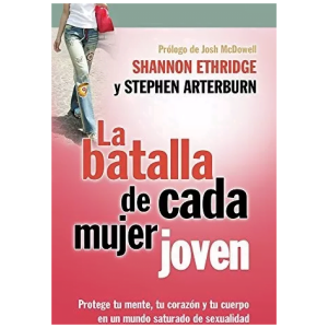 La Batalla De Cada Mujer Joven