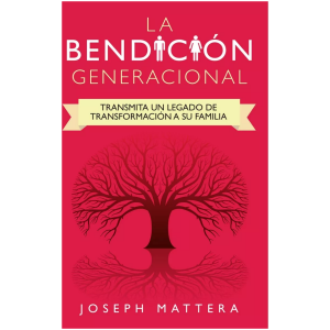 La Bendición Generacional