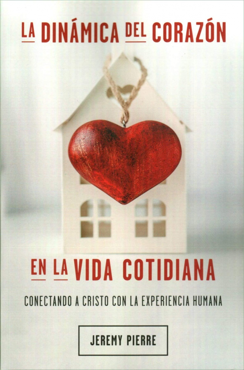 La Dinámica del Corazón en la Vida Cotidiana