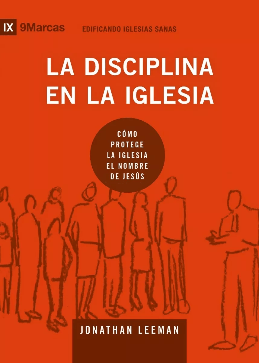 La Disciplina En La Iglesia