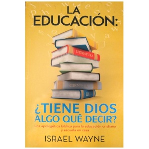 La Educación – Israel Wayne