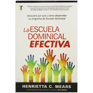 La Escuela Dominical Efectiva
