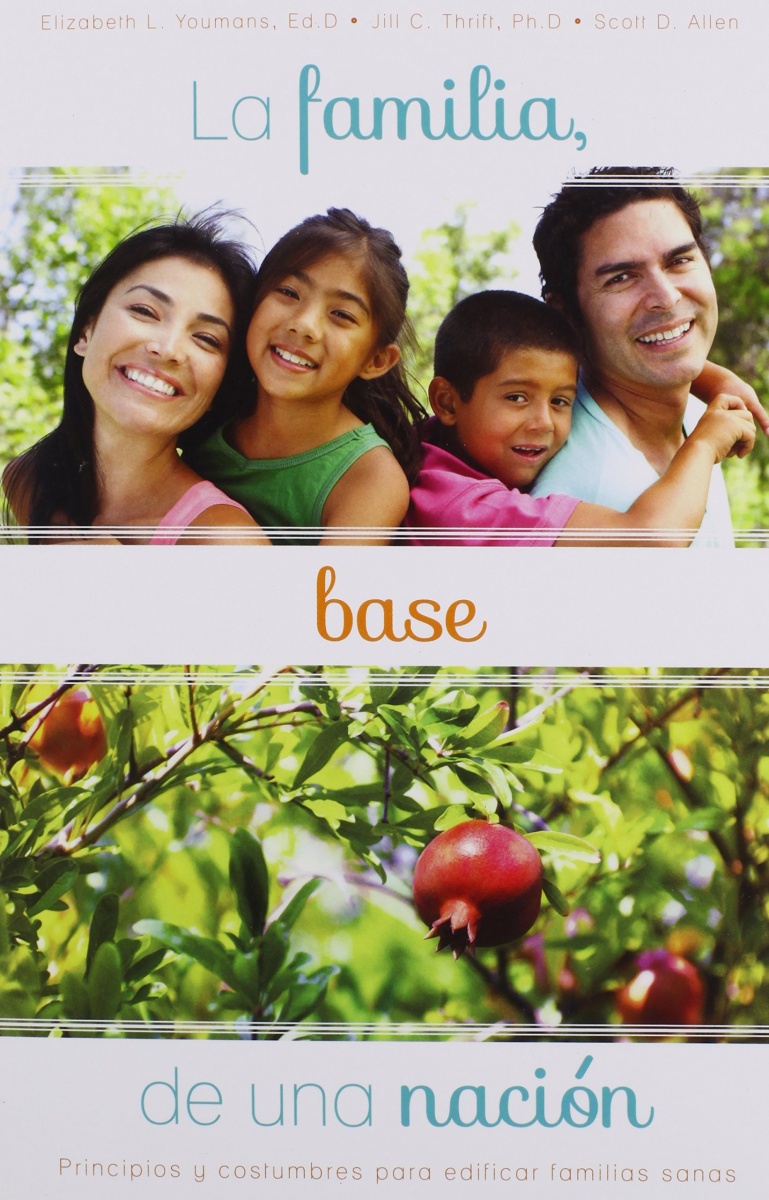 La Familia, Base De Una Nación