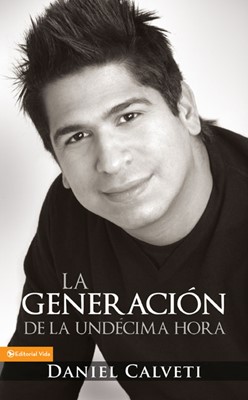 La Generación de la Undécima Hora