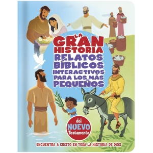 La Gran Historia Relatos Bíblicos p los más pequeños del NT