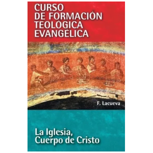 La Iglesia, Cuerpo De Cristo, Cft
