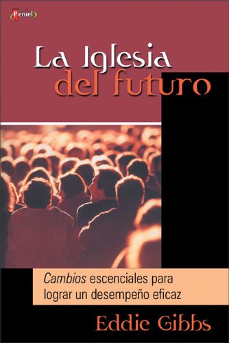 La Iglesia del Futuro