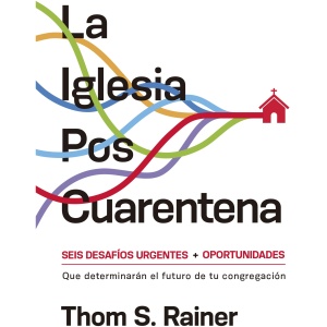 La Iglesia Poscuarentena