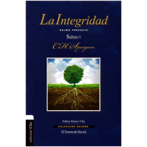 La Integridad Salmo 1: Salmo Prefacio