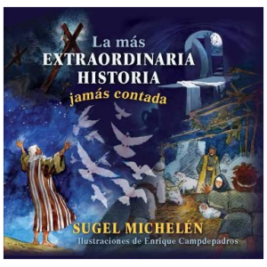 La más extraordinaria historia jamás contada